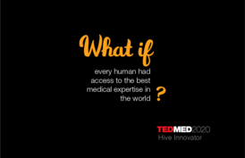 What if every human had access to the best medical expertise in the world?