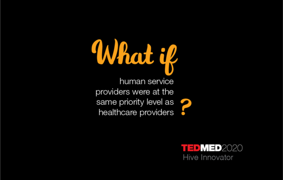 What if human service providers were at the same priority level as healthcare providers?